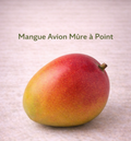 Mangue Avion Mûre à Point (1 pièce) frais du marché de Rungis - Epicerie SIAM
