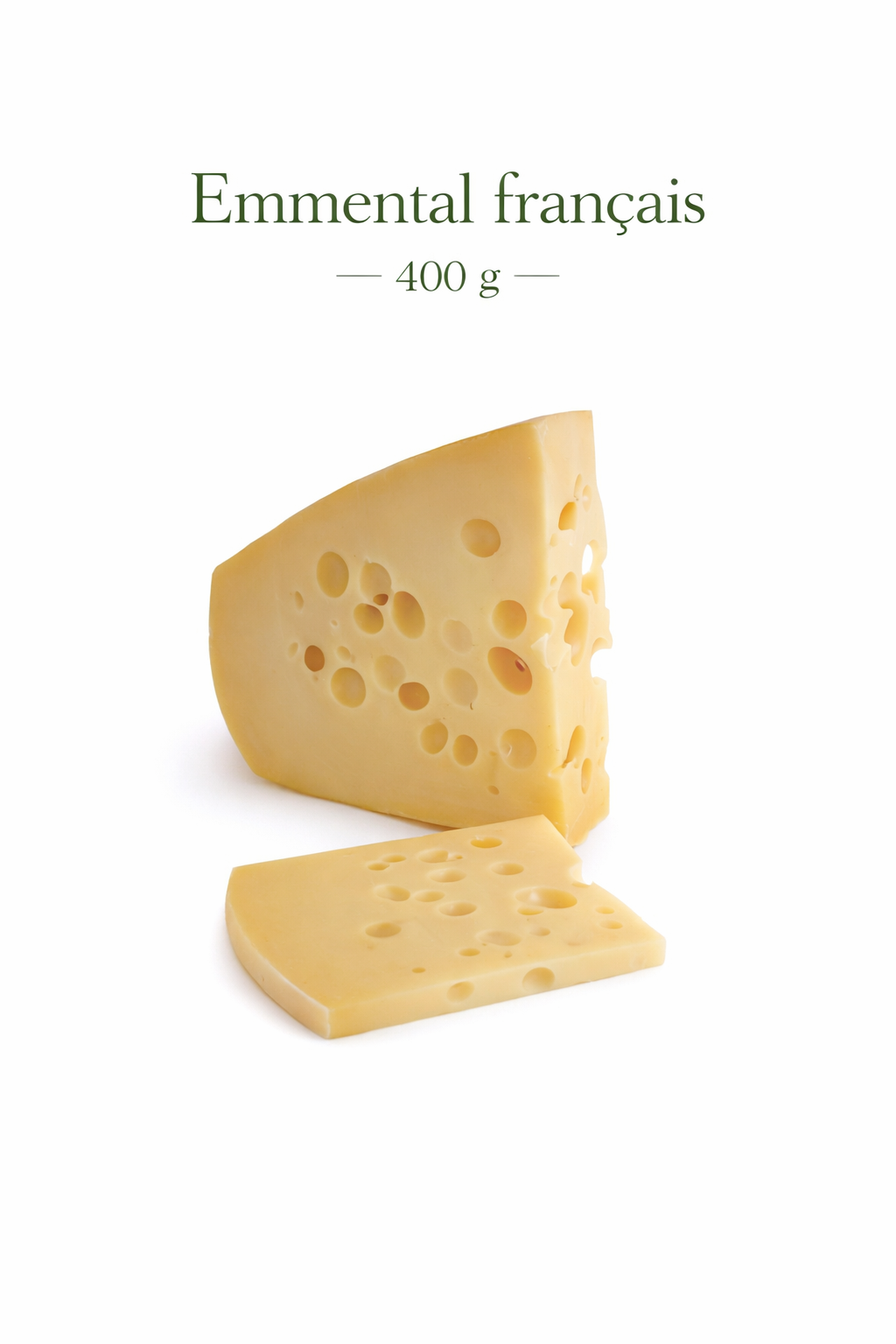 Emmental français (400g) - Fromage frais Epicerie SIAM